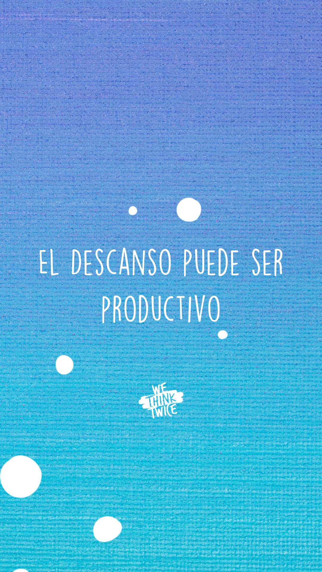 El descanso puede ser productivo